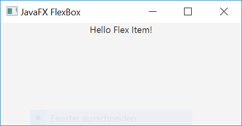 Hello World Anwendung mit FlexBoxPane